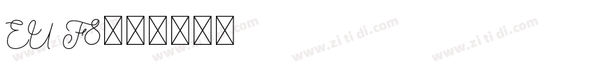 EU F8字体字体转换